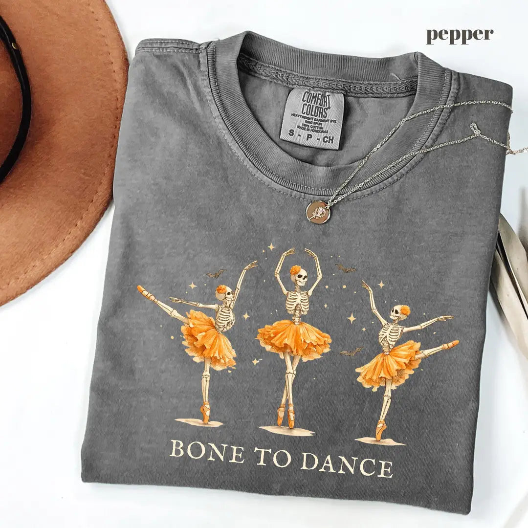 Pepper Comfort Colors 1717 T-shirt with Bone To Dance design