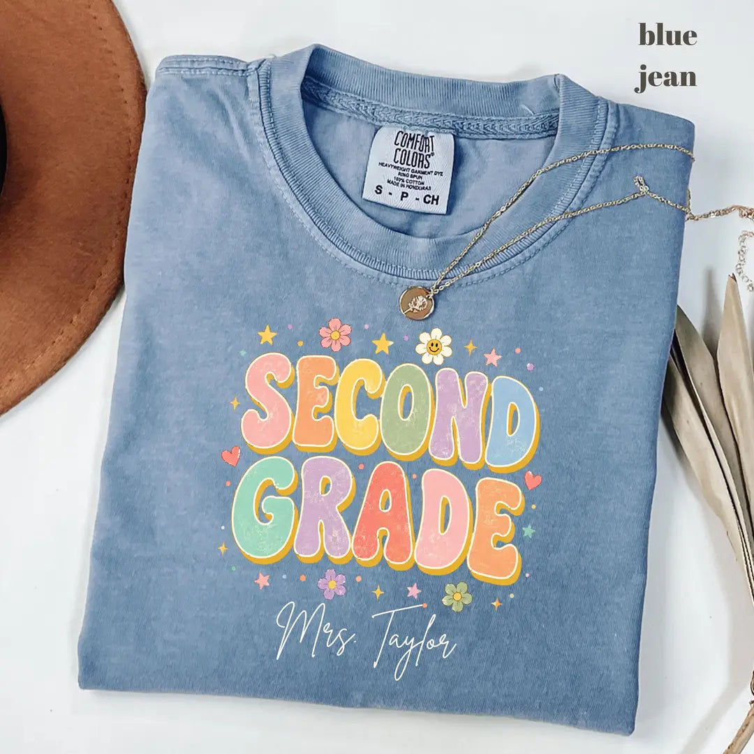 Blue Jean Comfort Colors 1717 T-shirt with Second Grade Teacher design