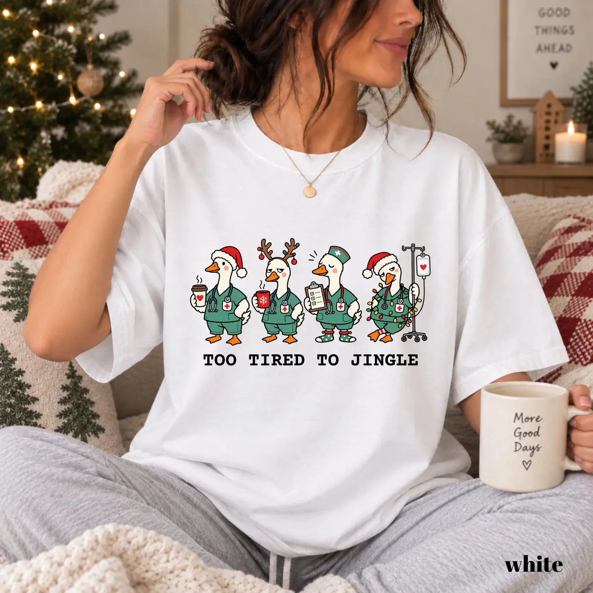 White Comfort Colors 1717 T-shirt with Too Tired to Jingle Nurse design