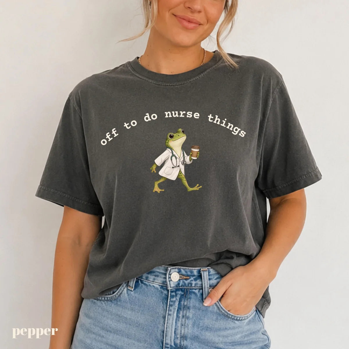 Comfort Colors 1717 T-shirt with Off to Do Nurse Things design worn by a model view 2