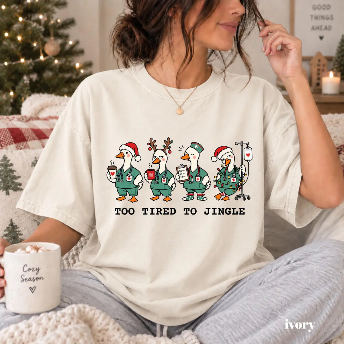 Ivory Comfort Colors 1717 T-shirt with Too Tired to Jingle Nurse design