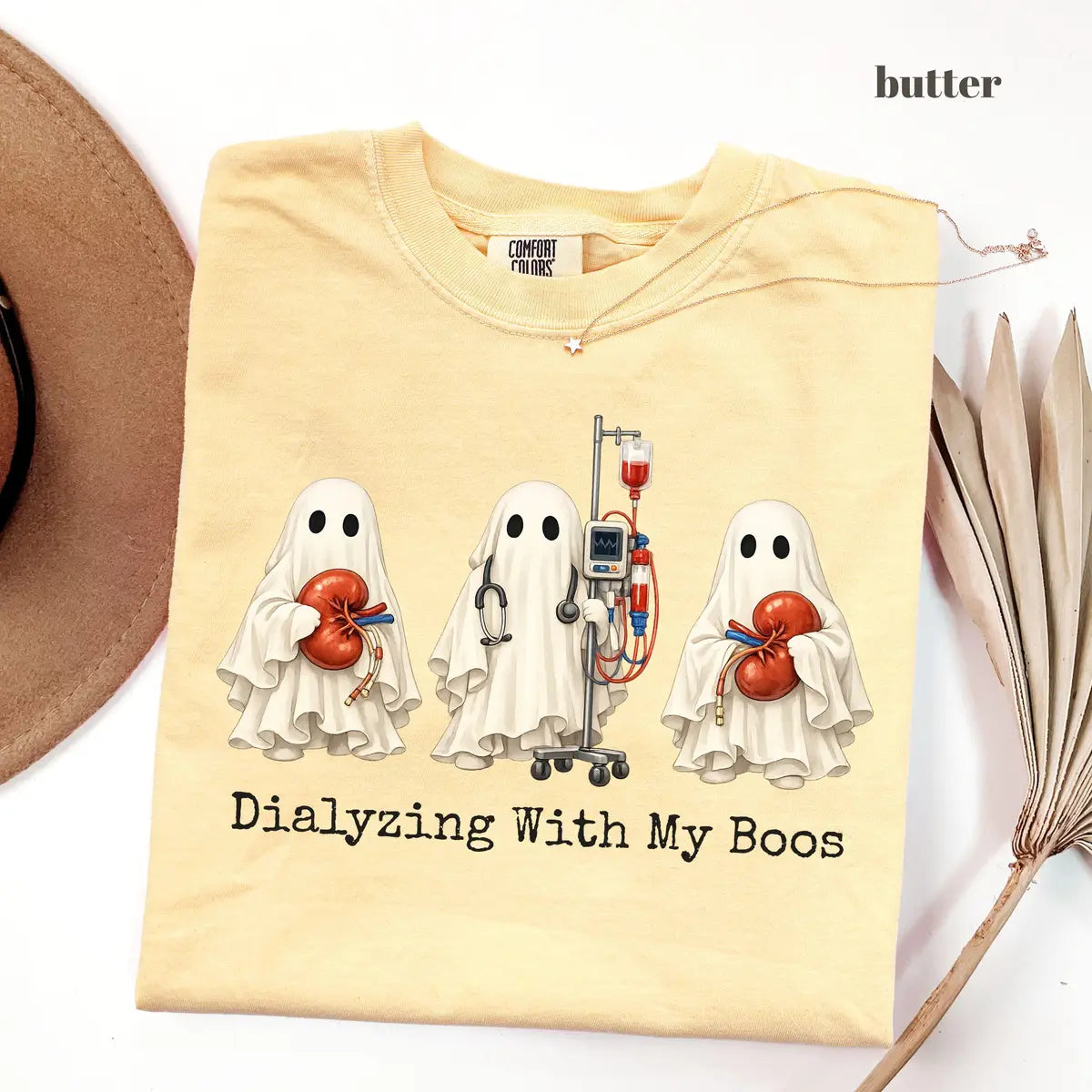 Butter Comfort Colors 1717 T-shirt with Dialyzing With My Boos design