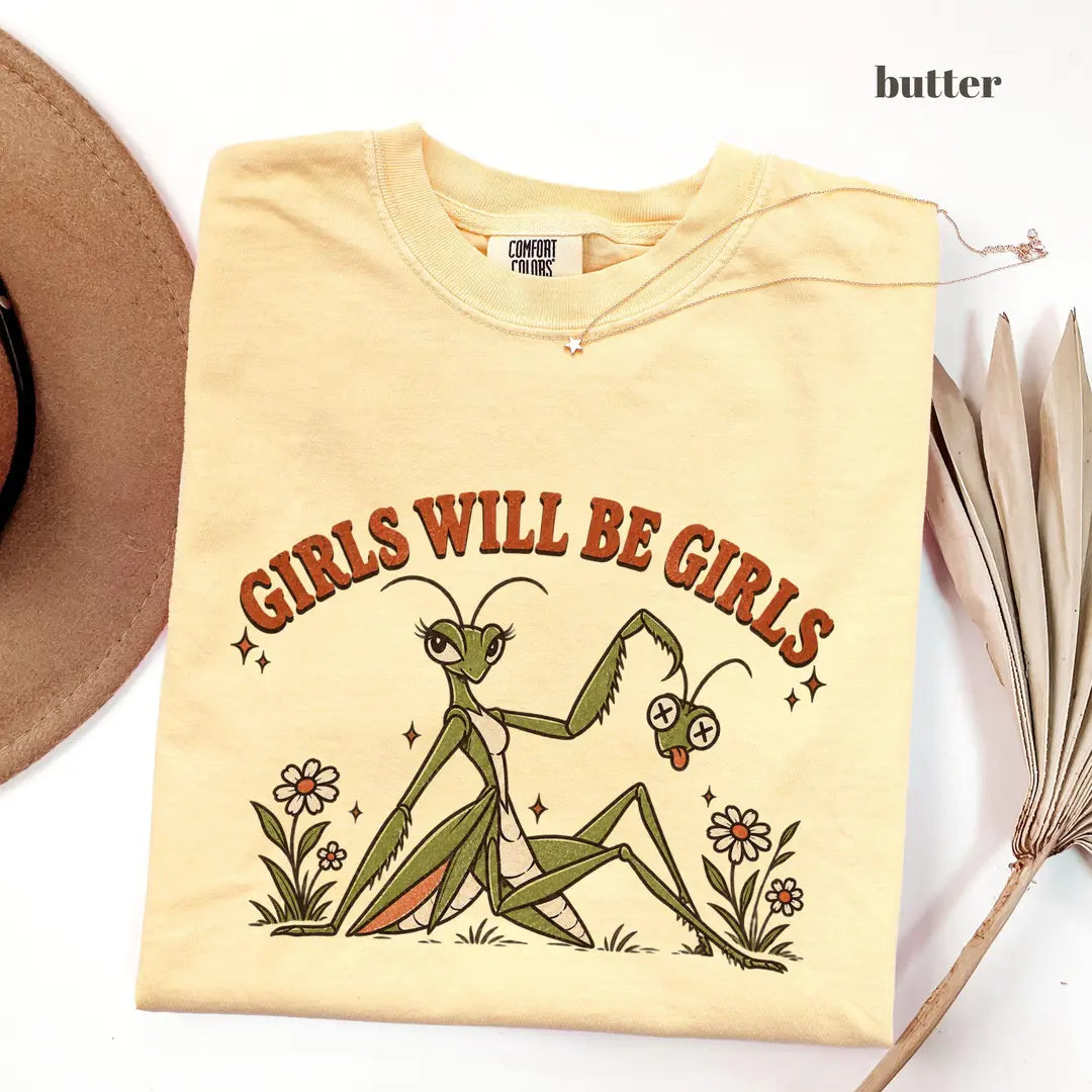 Comfort Colors 1717 T-shirt with Girls Will Be Girls Praying Mantis design alternate view view 5