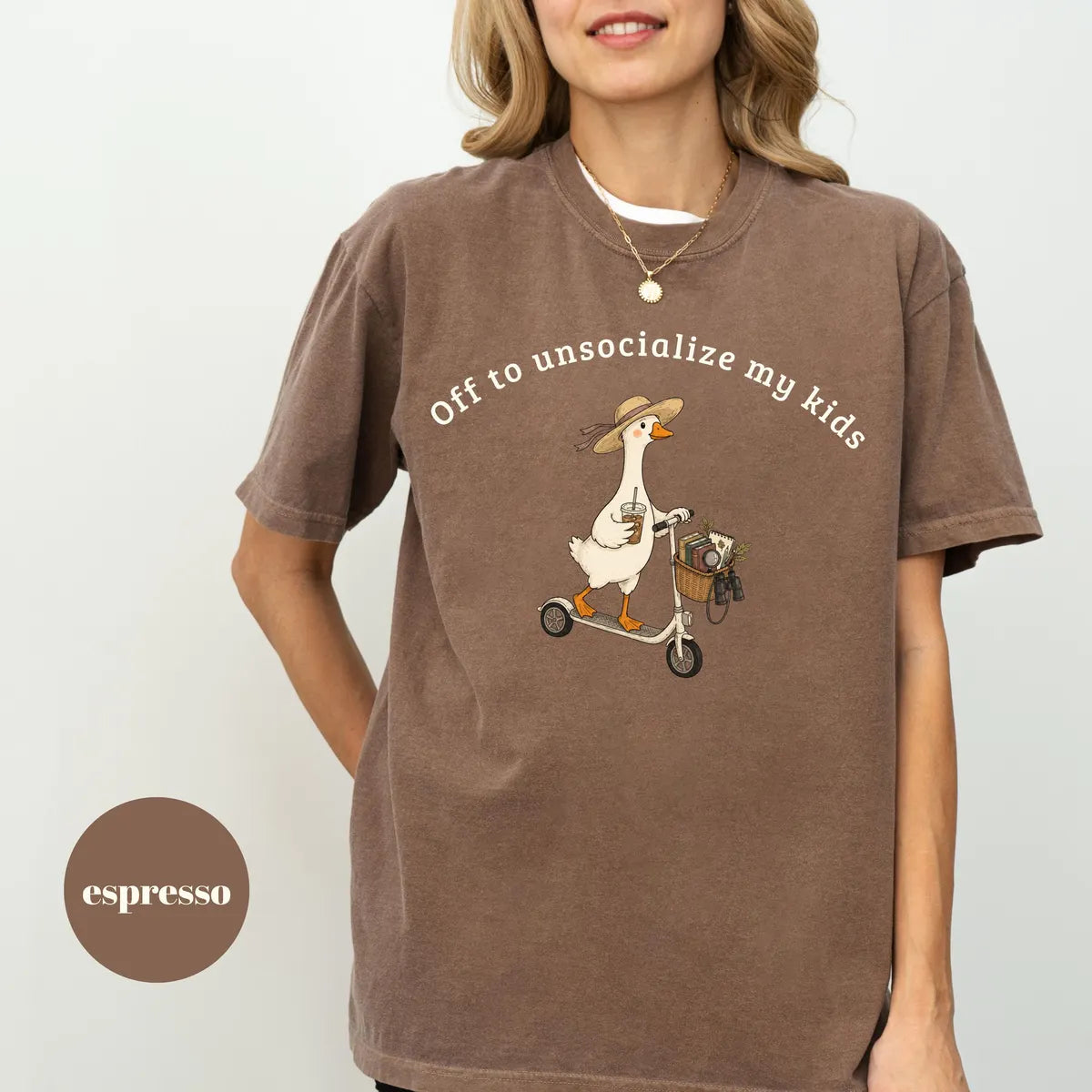Espresso Comfort Colors 1717 T-shirt with Off To Unsocialize My Kids Goose design worn by a model view 2