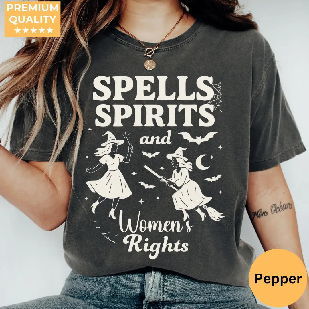 Spells Spirits & Women's Rights - Witch Halloween Comfort Colors T-Shirt hero view in Pepper.