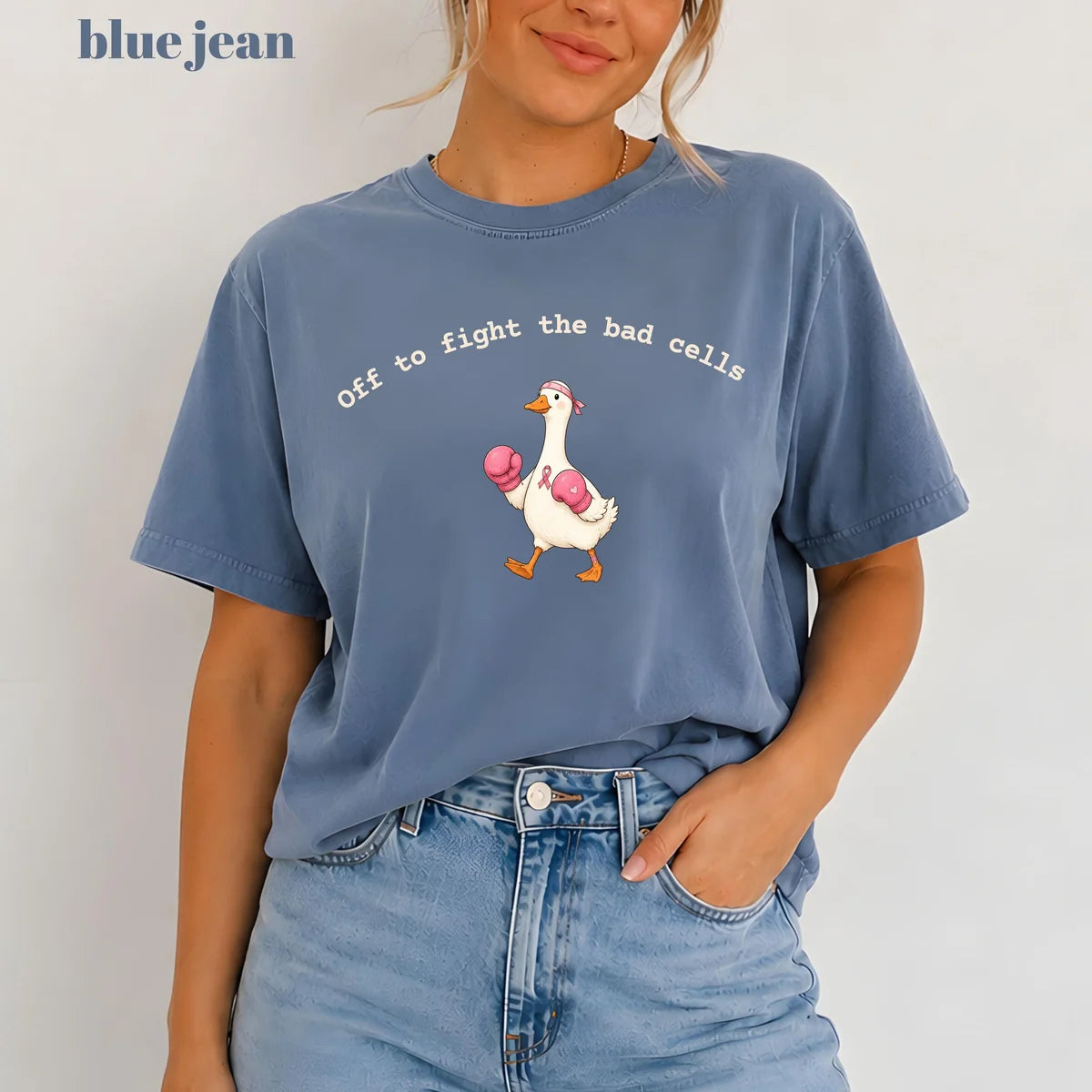 Blue Jean Comfort Colors 1717 T-shirt with Off To Fight The Bad Cells Goose design worn by a model view 2