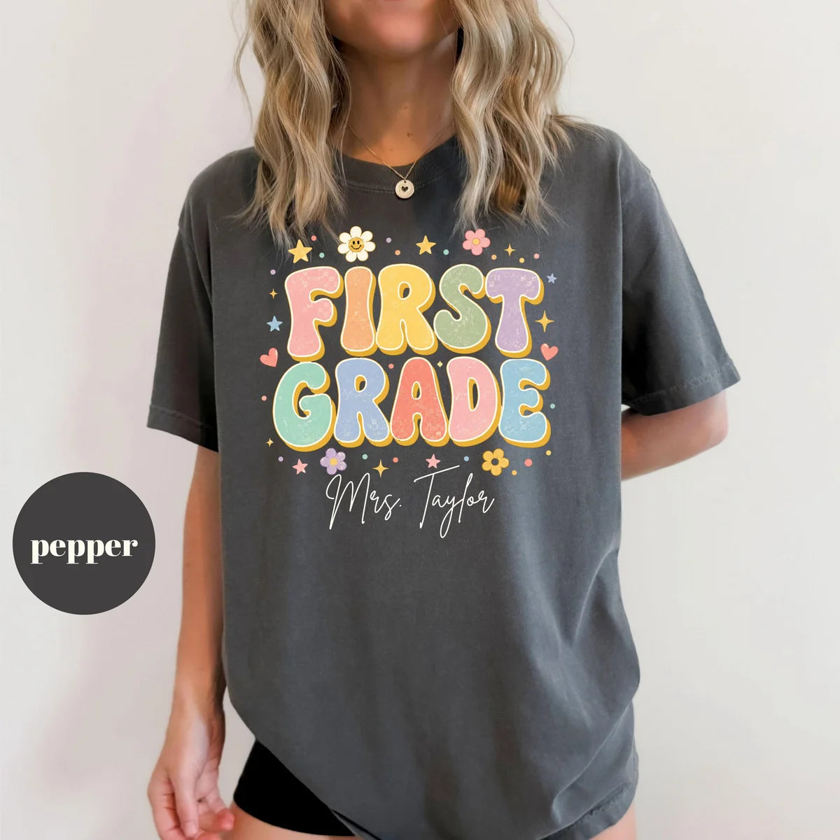 Pepper Comfort Colors 1717 T-shirt with First Grade Teacher design view 2