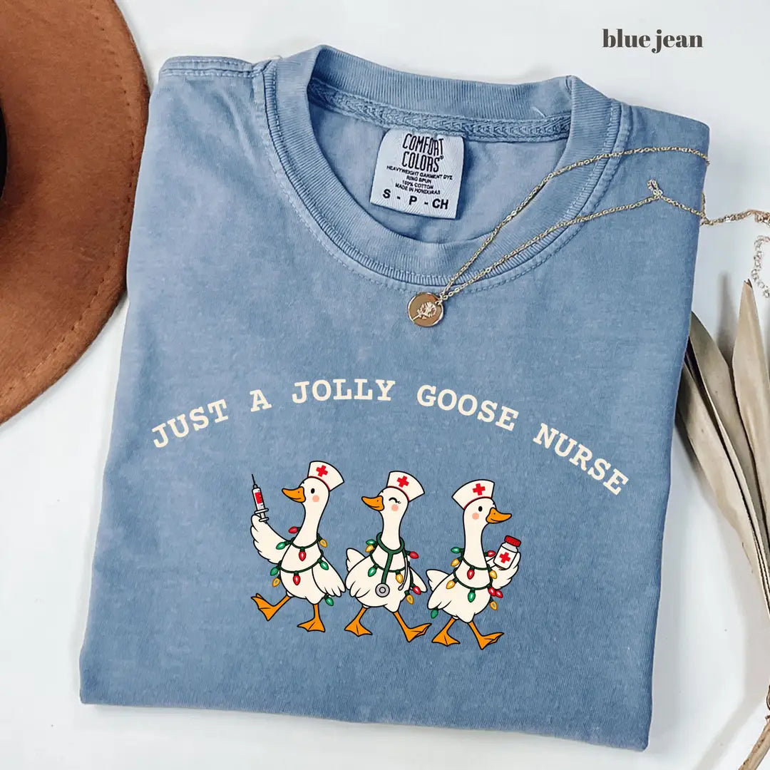 Blue Jean Comfort Colors 1717 T-shirt with Jolly Goose Christmas Nurse design