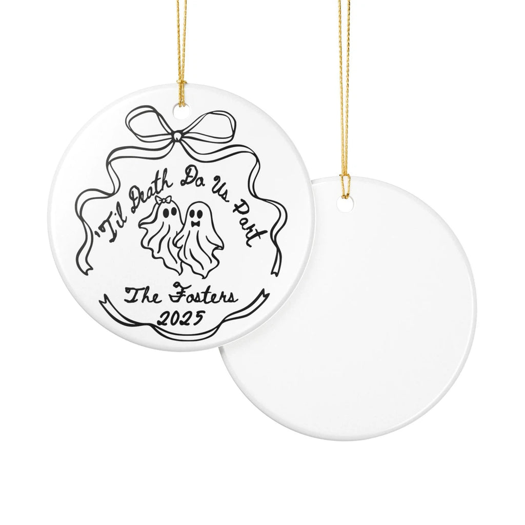 til death do us part ornament front back