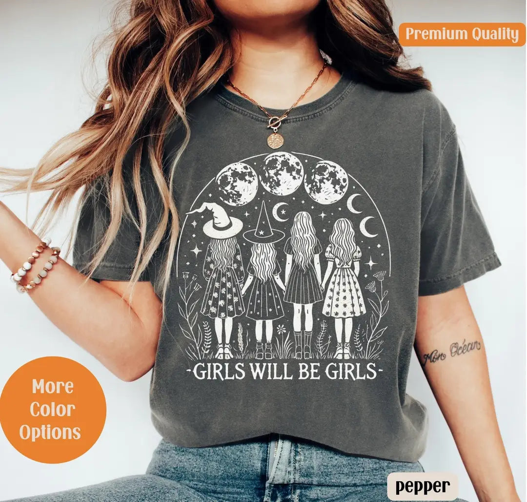 Girls Will Be Girls - Moon Phase Coven Comfort Colors T-Shirt hero view.