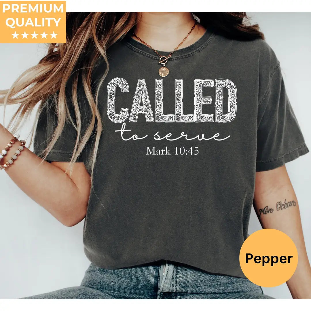 Pepper Comfort Colors 1717 T-shirt with Called To Serve design, hero view.