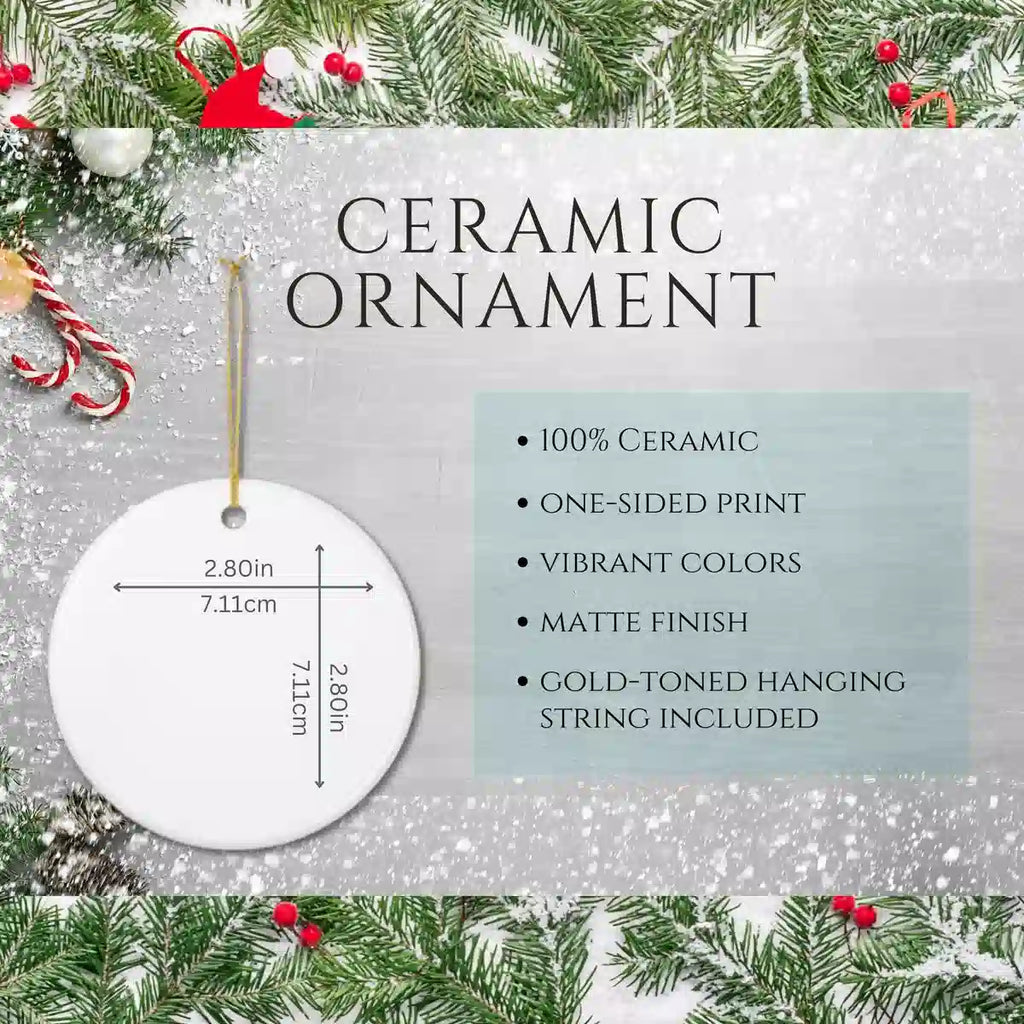 Ceramic ornament product details card showing 2.80 inches / 7.11 cm, one-sided printing, matte finish, vibrant colors, and a gold-toned hanging string.