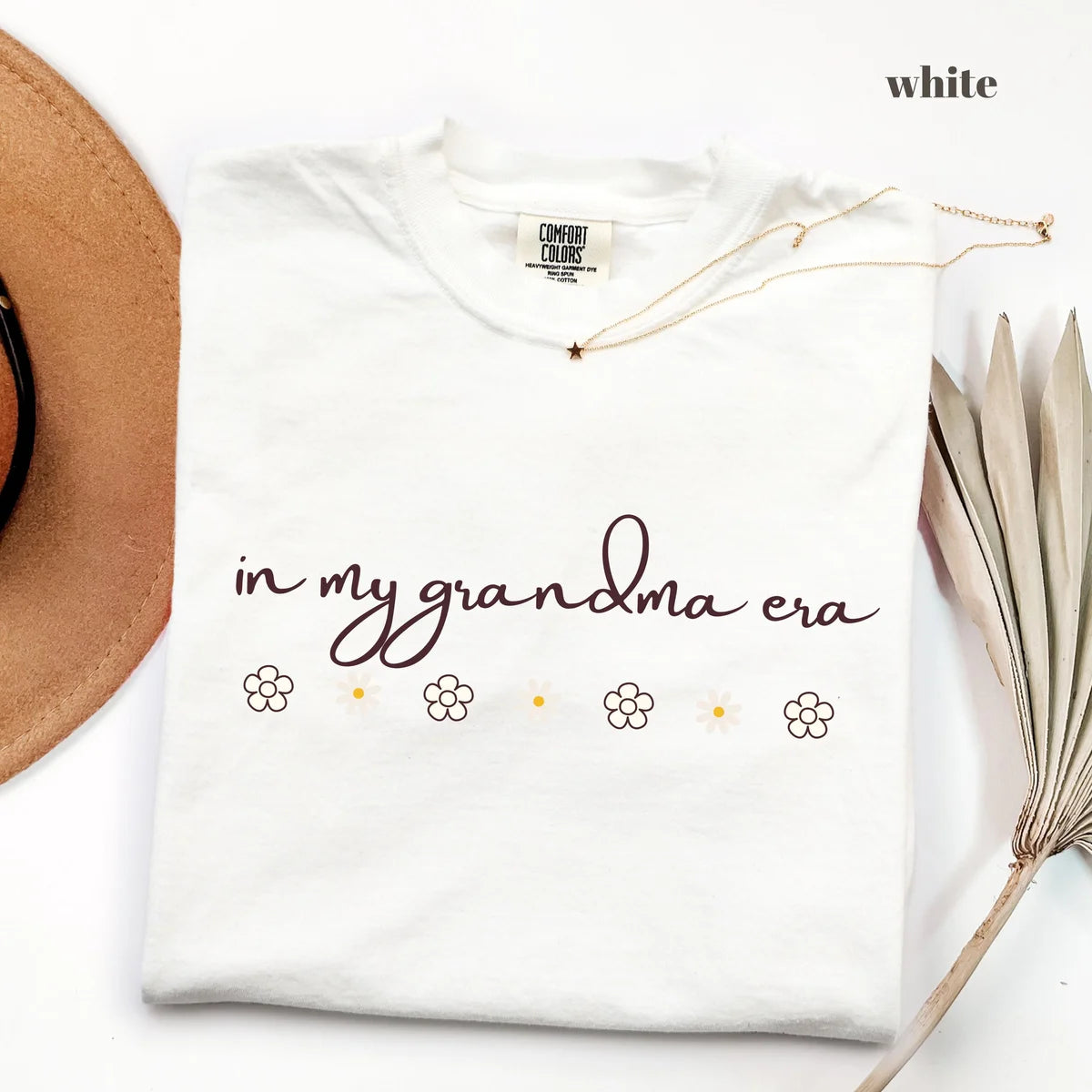 White Comfort Colors 1717 T-shirt with In My Grandma Era design