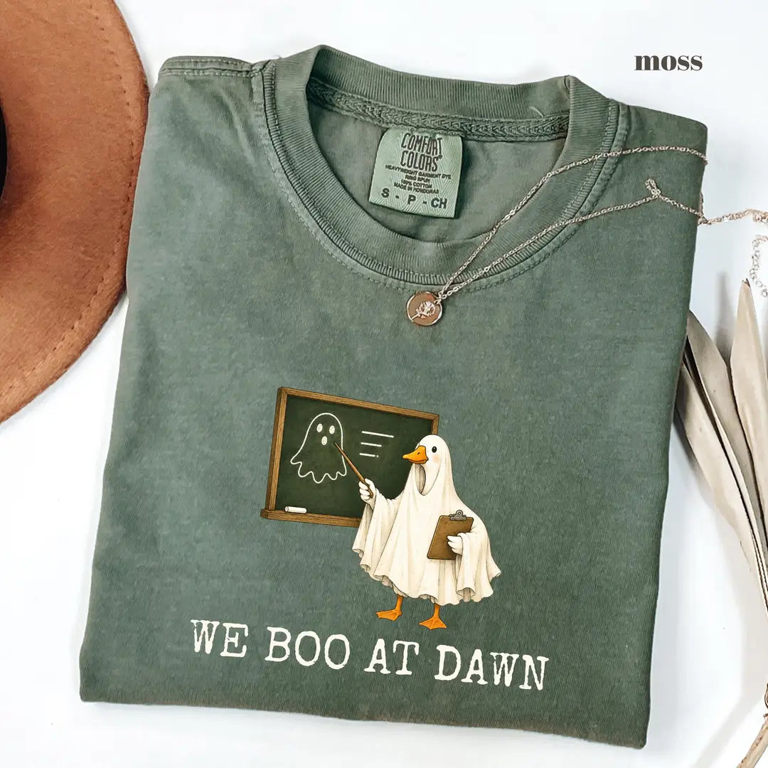 Moss Comfort Colors 1717 T-shirt with We Boo At Dawn Goose design