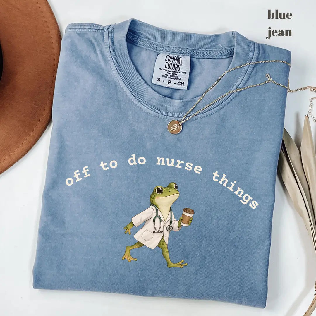 Blue Jean Comfort Colors 1717 T-shirt with Off to Do Nurse Things design worn by a model