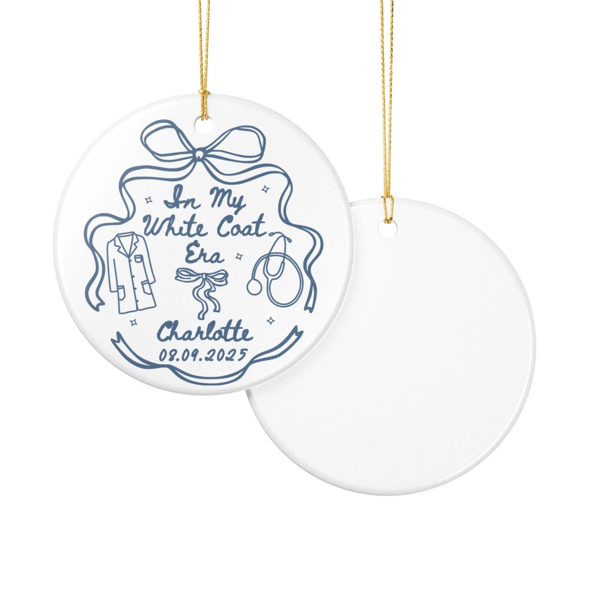 Front and back views of a White Coat Era personalized ceramic ornament.