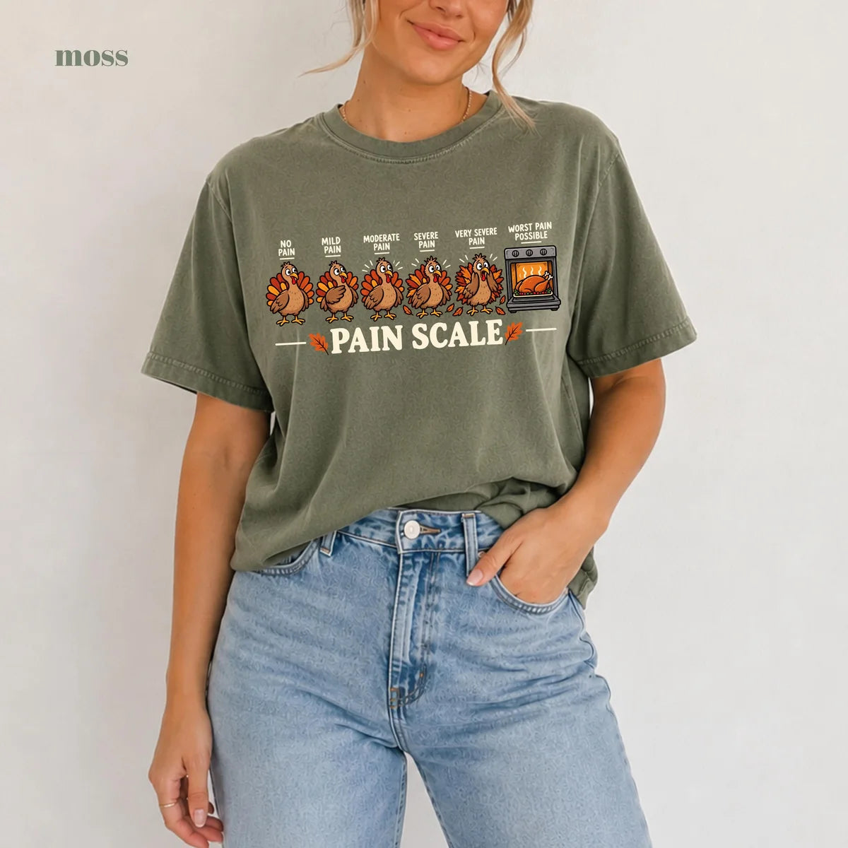 Moss Comfort Colors 1717 T-shirt with Funny Pain Scale Thanksgiving design view 2