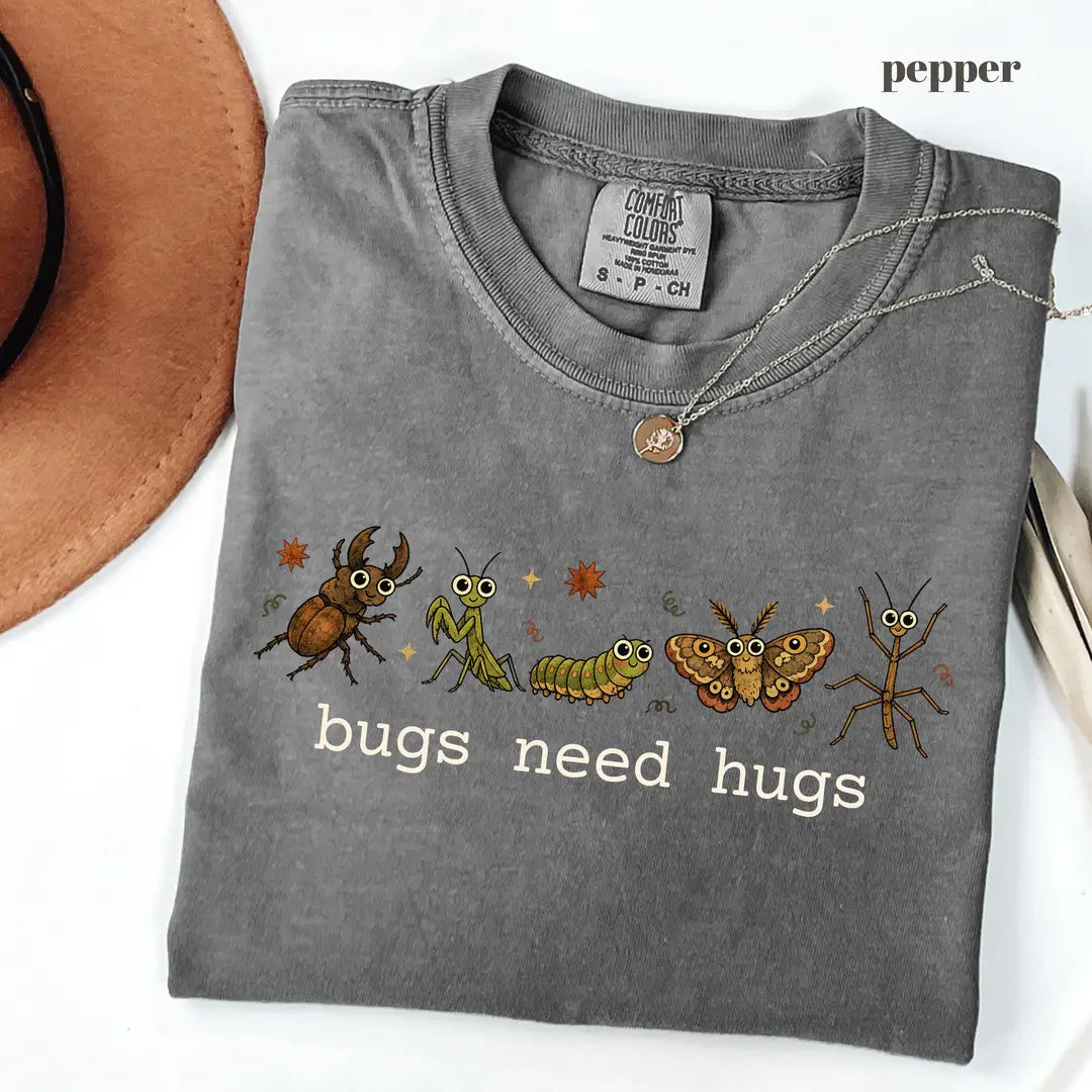 Pepper Comfort Colors 1717 T-shirt with Bugs Need Hugs design view 2