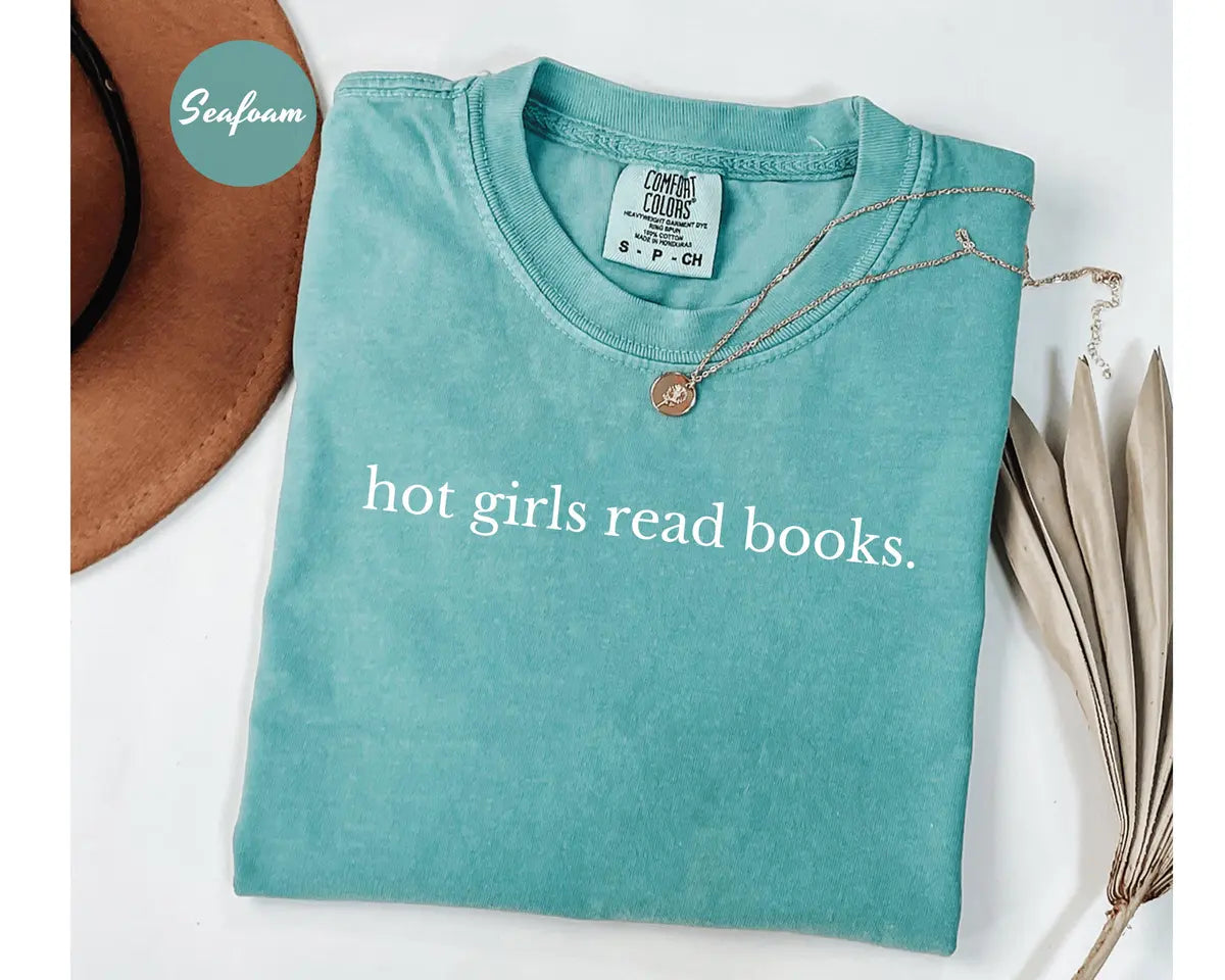 Seafoam Comfort Colors 1717 T-shirt with Hot Girls Read Books design