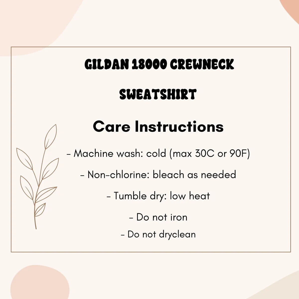 Crewneck sweatshirt care instructions card.
