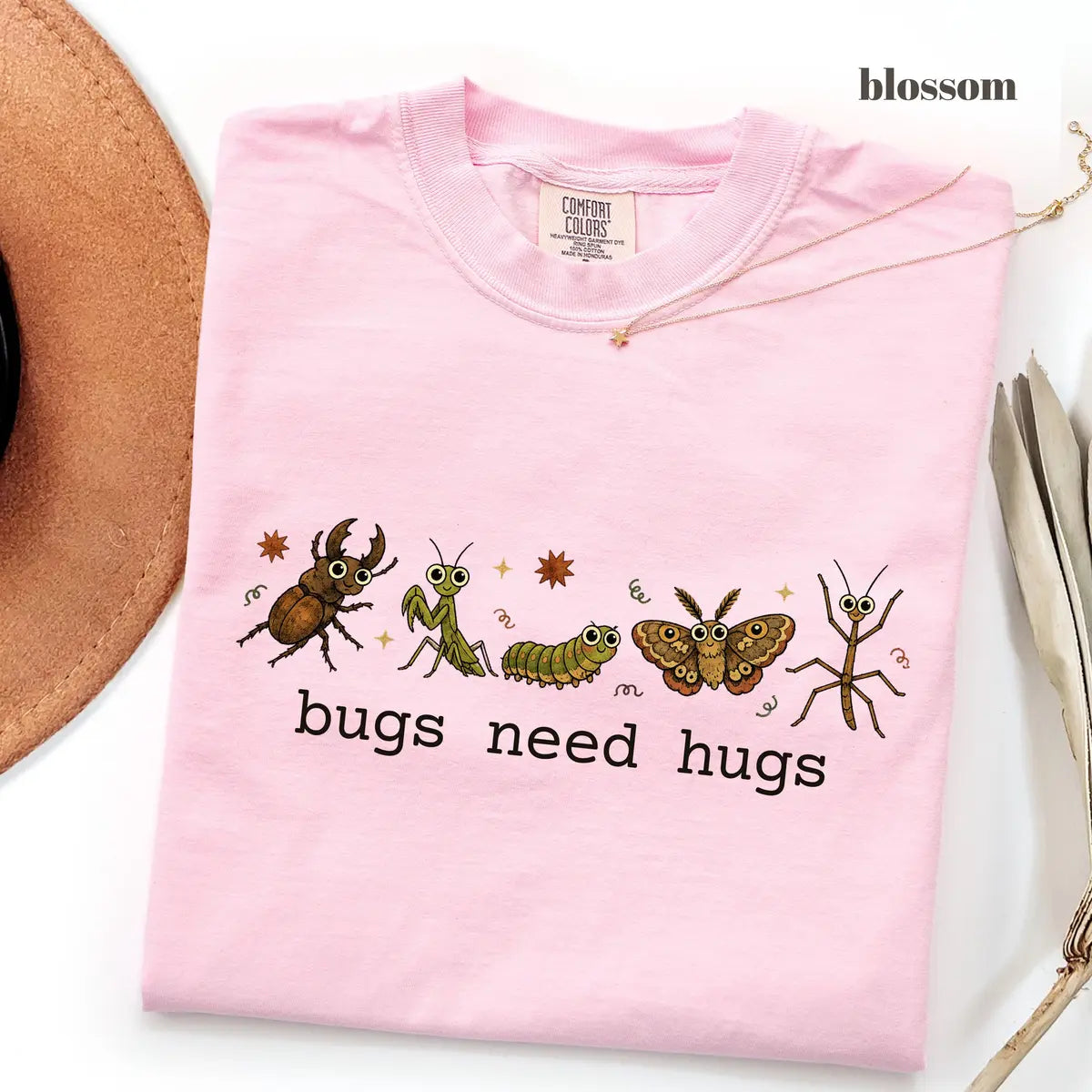 Blossom Comfort Colors 1717 T-shirt with Bugs Need Hugs design