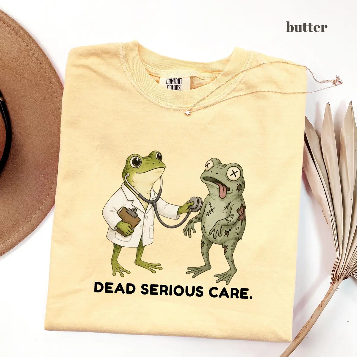Butter Comfort Colors 1717 T-shirt with Dead Serious Care design