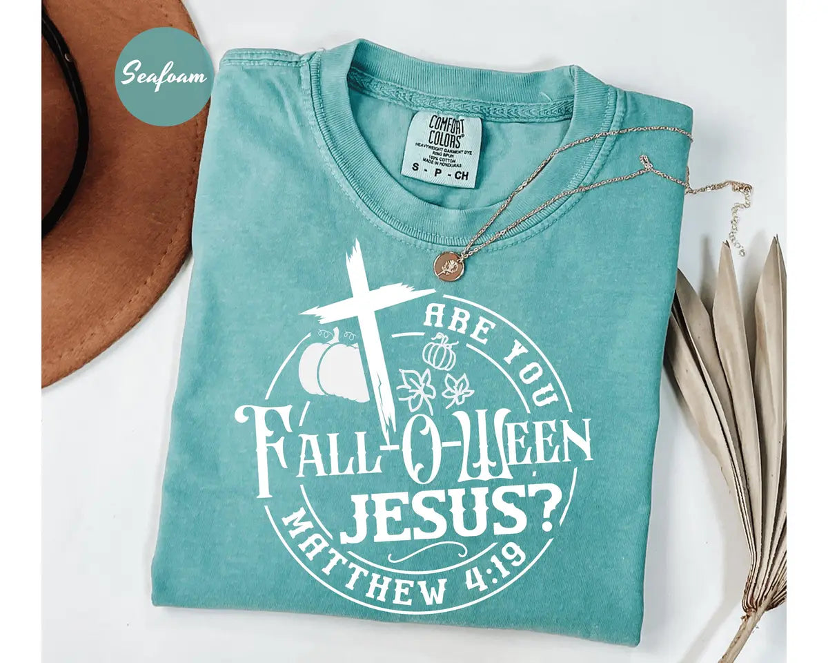 Seafoam Comfort Colors 1717 T-shirt with Are You Fall-o-ween Jesus design