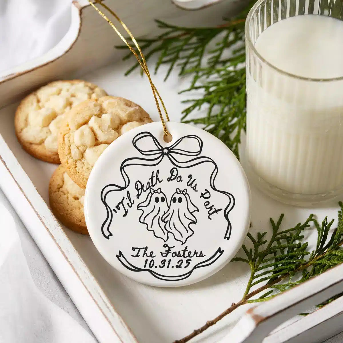 Personalized ceramic ornament featuring Til Death shown in a cookies-and-milk lifestyle scene.
