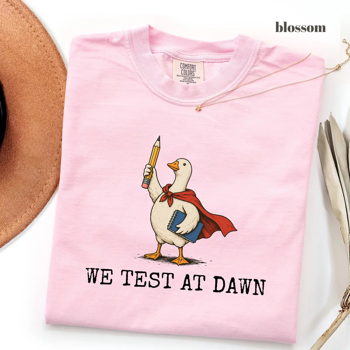 Blossom Comfort Colors 1717 T-shirt with We Test at Dawn Teacher design worn by a model