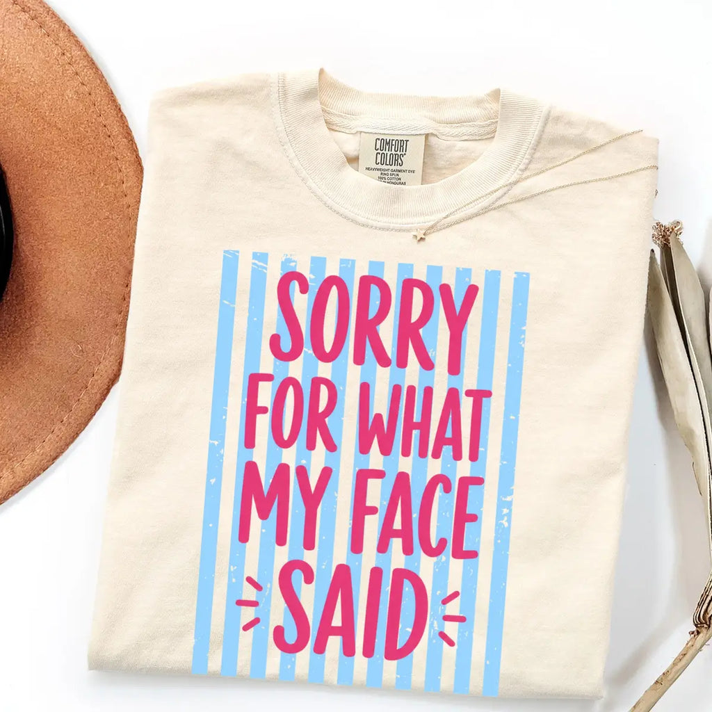 Ivory Comfort Colors 1717 T-shirt with Sorry for What My Face Said design, alternate product view.