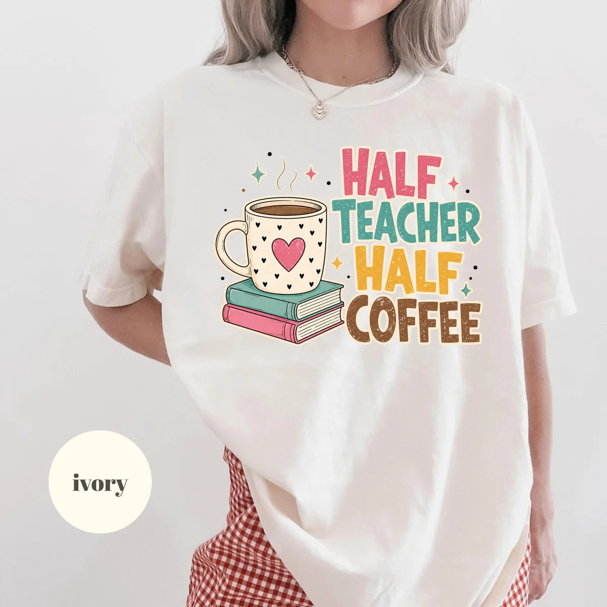 Comfort Colors 1717 T-shirt with Half Teacher Half Coffee design alternate view