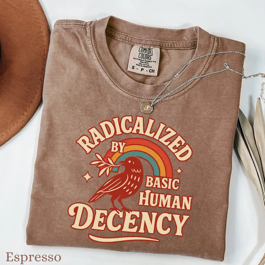 Espresso Comfort Colors 1717 T-shirt with Radicalized By Basic Decency design, alternate product view.