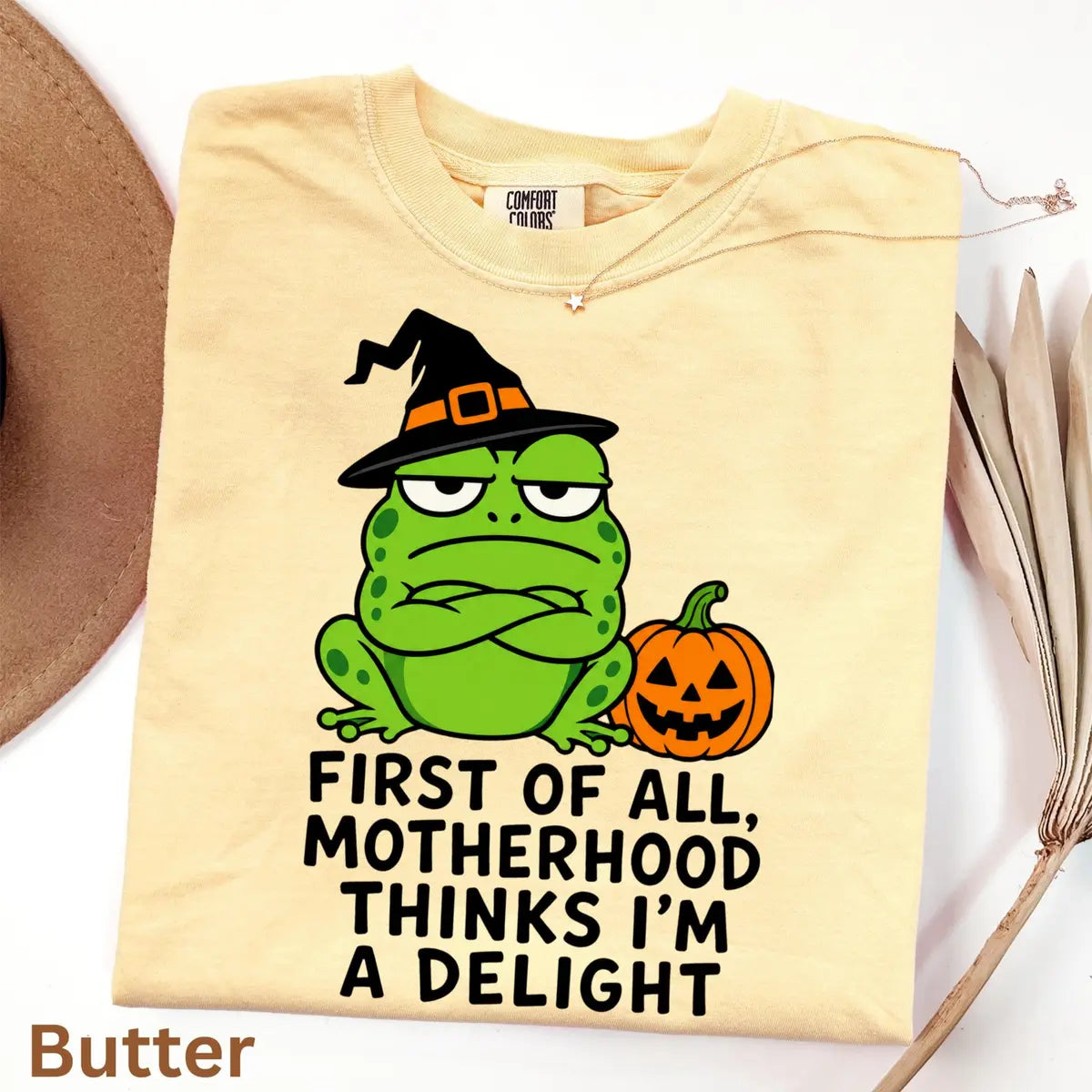 First of All Motherhood Thinks I'm a Delight - Frog Mom Comfort Colors T-Shirt alternate product view in Butter.