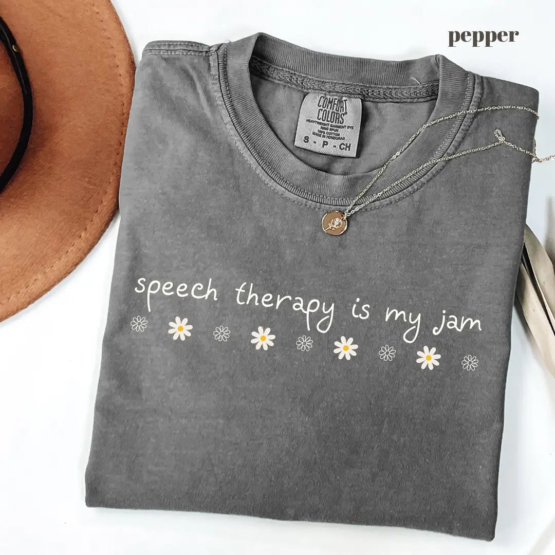 Pepper Comfort Colors 1717 T-shirt with Speech Therapy Is My Jam design