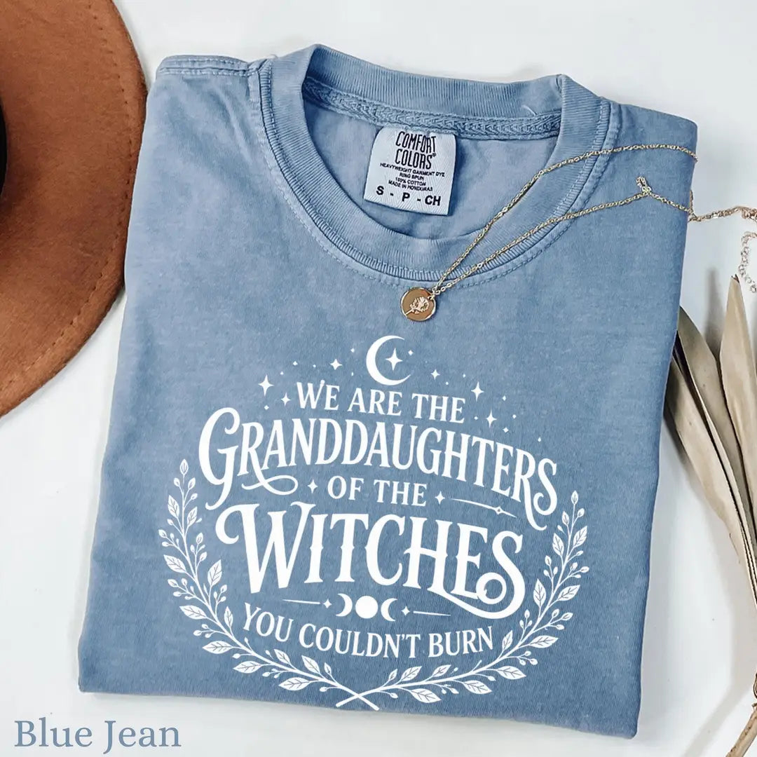 We Are the Granddaughters of the Witches You Could Not Burn Comfort Colors T-Shirt alternate product view in Blue Jean.