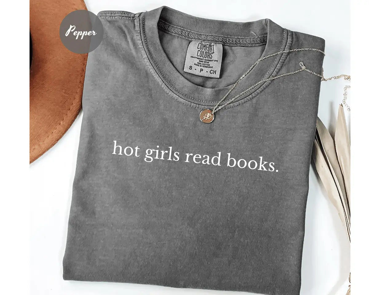Comfort Colors 1717 T-shirt with Hot Girls Read Books design alternate view view 2