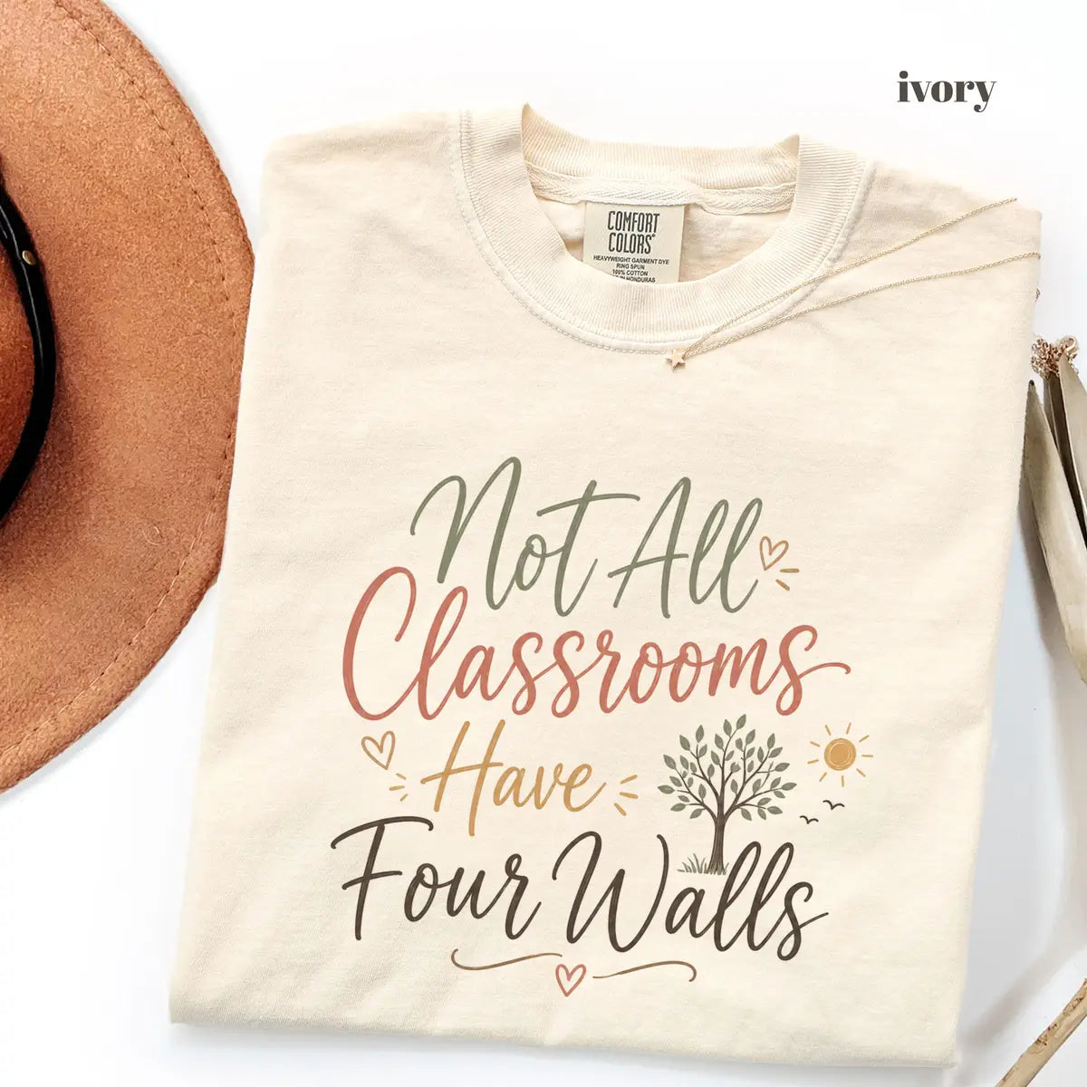 Ivory Comfort Colors 1717 T-shirt with Not All Classrooms Have Four Walls design view 2
