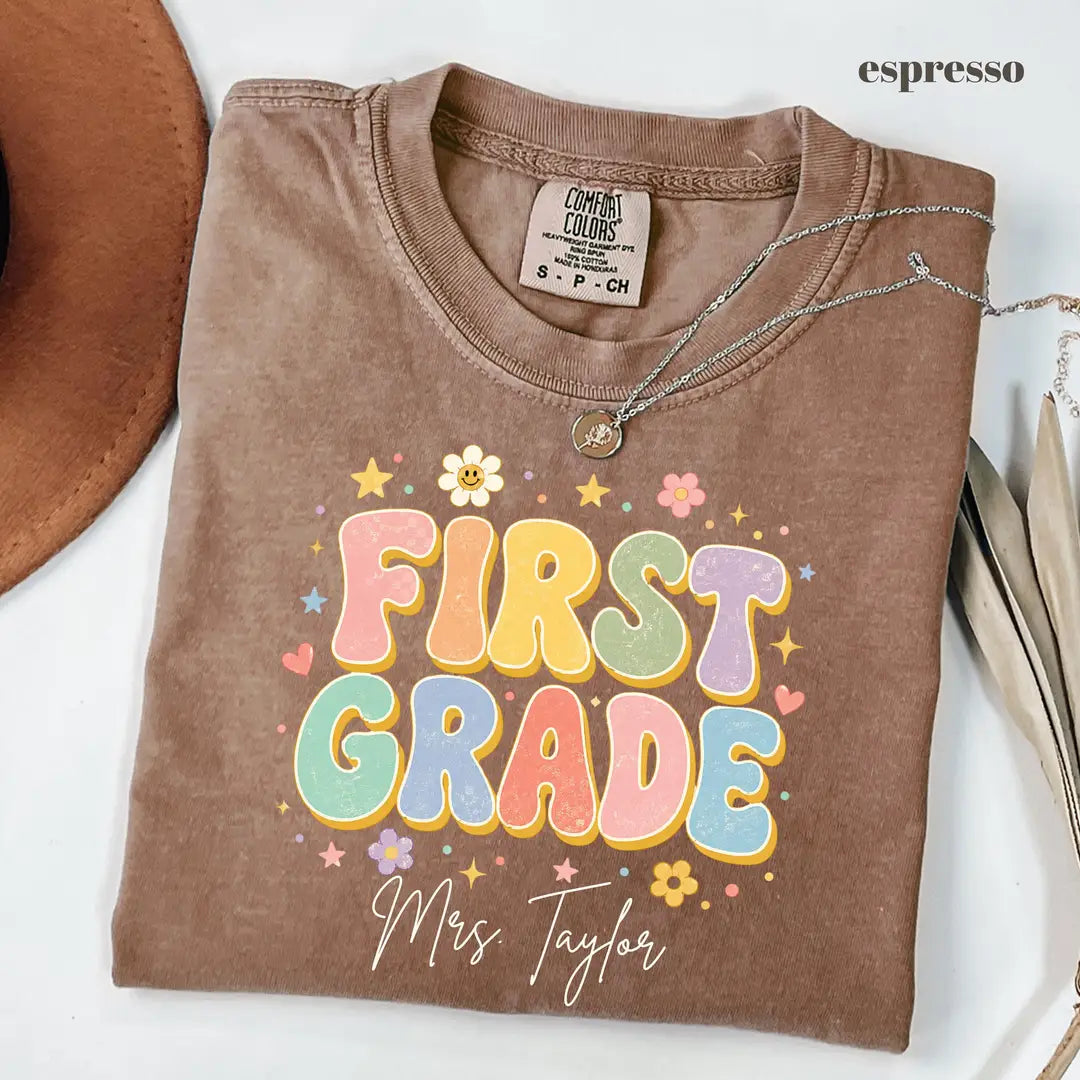 Espresso Comfort Colors 1717 T-shirt with First Grade Teacher design