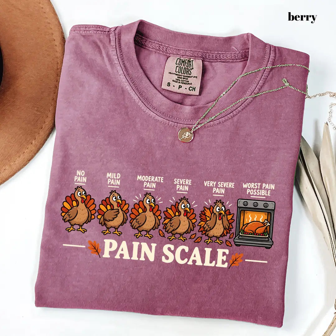 Comfort Colors 1717 T-shirt with Funny Pain Scale Thanksgiving design alternate view view 6