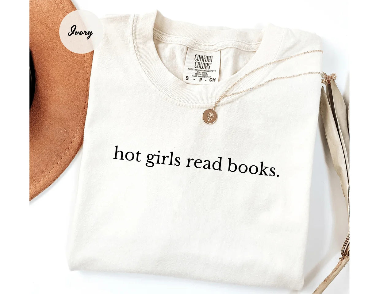 Ivory Comfort Colors 1717 T-shirt with Hot Girls Read Books design
