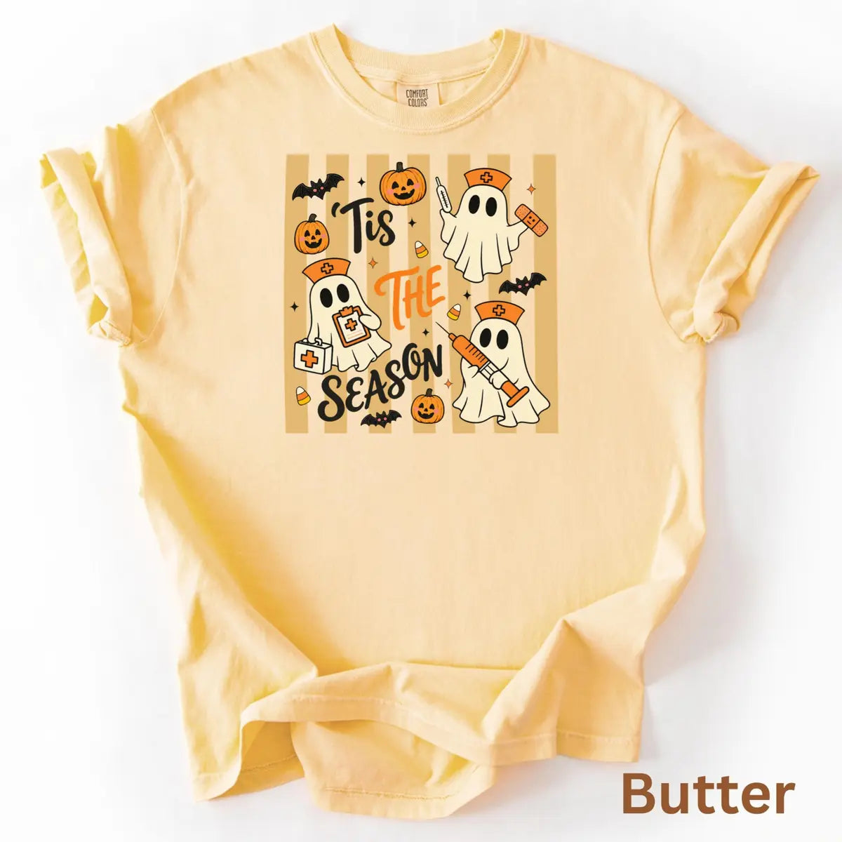 Butter Comfort Colors T-shirt with Tis The Season Nurse Ghosts Medical Halloween artwork