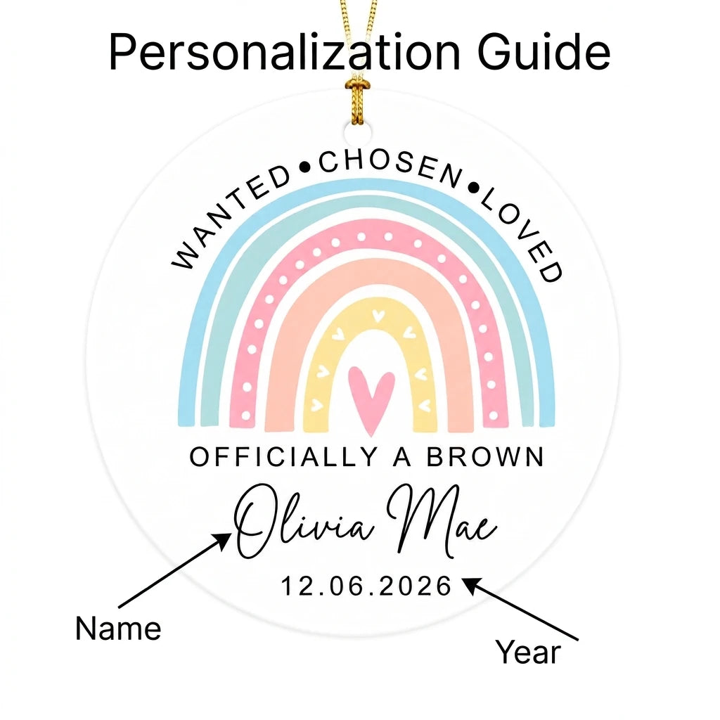 wanted chosen loved rainbow personalized ornament guide