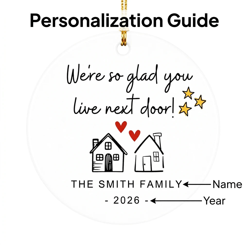 we re so glad you live next door personalized ornament guide