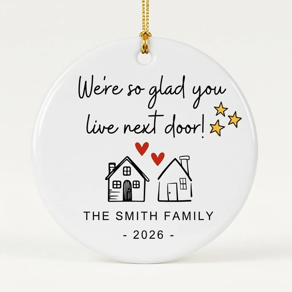 we re so glad you live next door personalized ornament hero