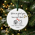 we re so glad you live next door personalized ornament tree